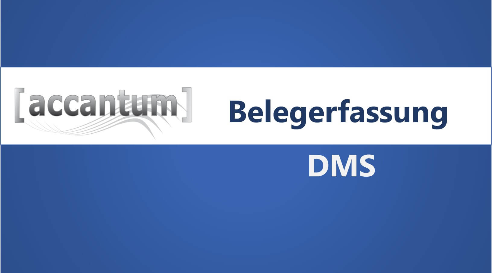 accantum DMS Belegerfassung