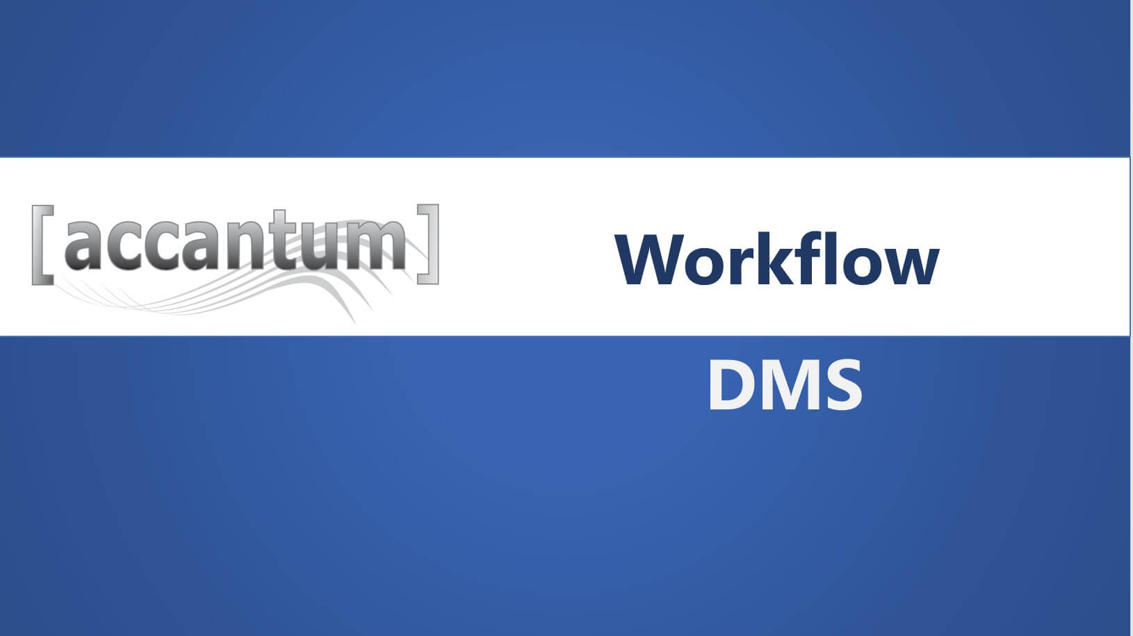 accantum DMS Workflow